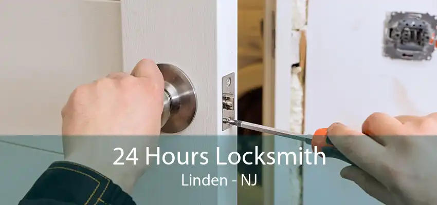 24 Hours Locksmith Linden - NJ