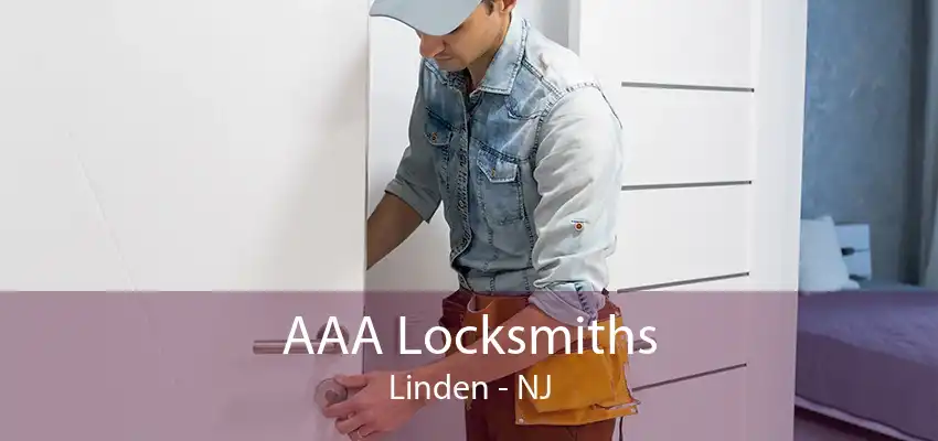 AAA Locksmiths Linden - NJ