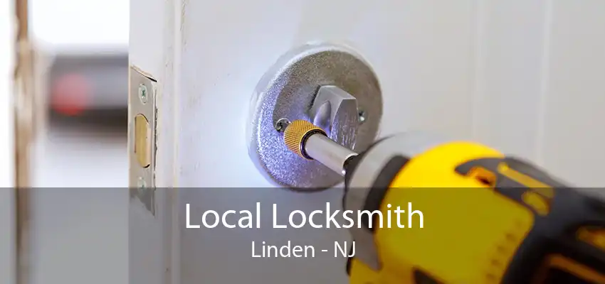 Local Locksmith Linden - NJ