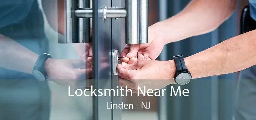 Locksmith Near Me Linden - NJ